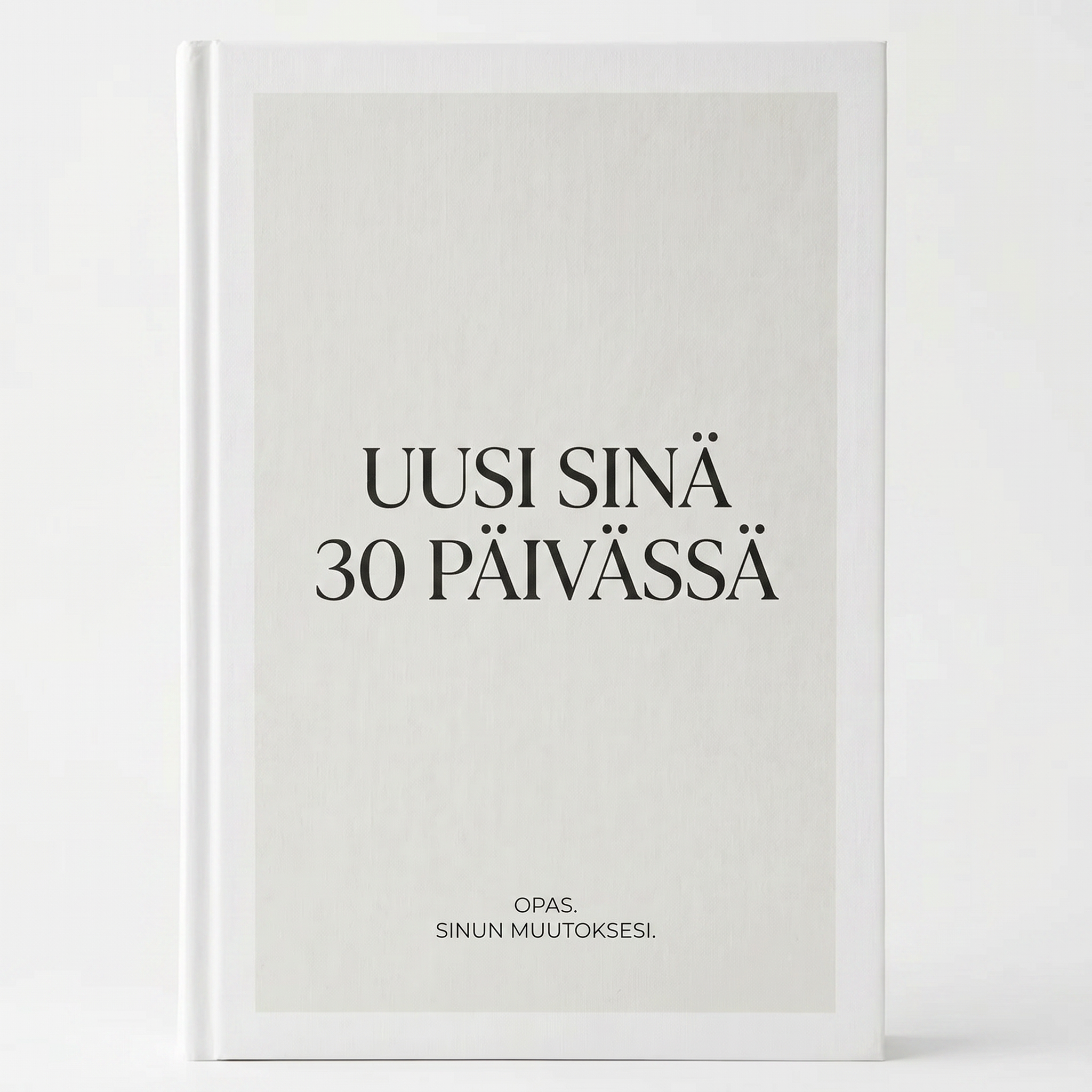 E-kirja - Uusi Sinä 30 Päivässä